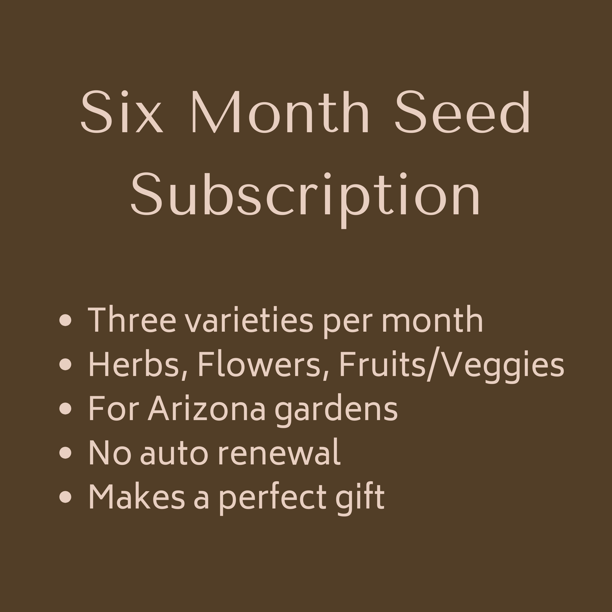 plant seed subscription 6 Month Subscription – Fertile Desert Club